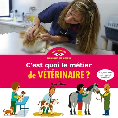 C'EST QUOI LE MÉTIER DE VÉTÉRINAIRE ?