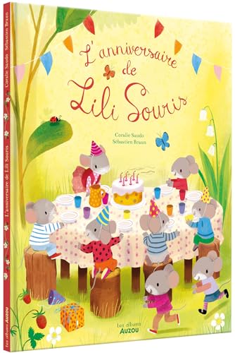 L'ANNIVERSAIRE DE LILI LA SOURIS