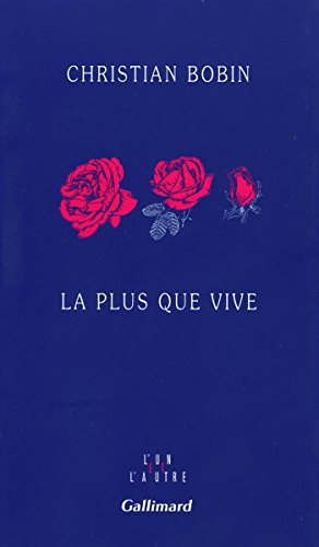 LA PLUS QUE VIVE