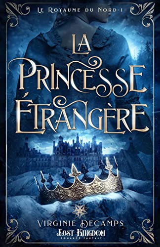 LA PRINCESSE ÉTRANGÈRE