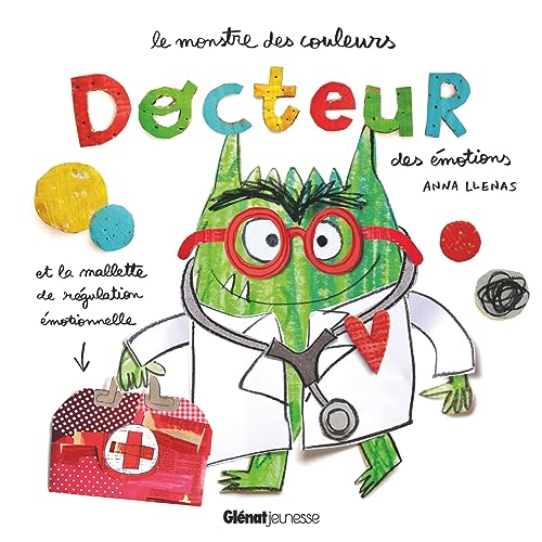 LE MONSTRE DES COULEURS, DOCTEUR DES ÉMOTIONS