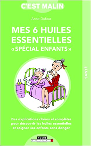 MES 6 HUILES ESSENTIELLES